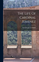 Life Of Cardinal Ximenez