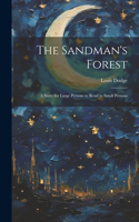 Sandman's Forest