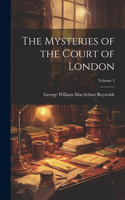 Mysteries of the Court of London; Volume 5