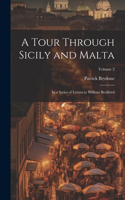 Tour Through Sicily and Malta