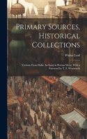 Primary Sources, Historical Collections