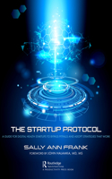 Startup Protocol: A Guide for Digital Health Startups to Bypass Pitfalls and Adopt Strategies That Work