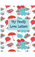 My Family Love Letters