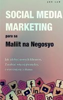 Social Media Marketing para sa Maliit na Negosyo