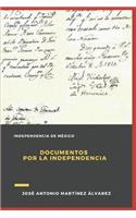 Documentos por la Independencia