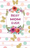 Best Mom Ever