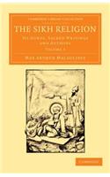 Sikh Religion - Volume 3