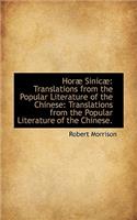 Hor Sinic: Translations from the Popular Literature of the Chinese: Translations from the Popular