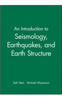 Introduction to Seismology, Earthquakes, and Earth Structure