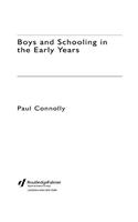 Boys and Schooling in the Early Years