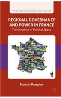 Regional Governance and Power in France