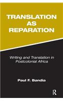 Translation as Reparation