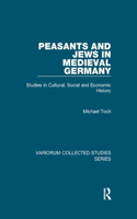 Peasants and Jews in Medieval Germany