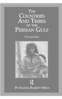The Countries And Tribes Of The Persian Gulf