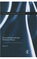 Kant and International Relations Theory: Cosmopolitan Community-building