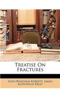 Treatise On Fractures