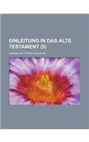 Einleitung in Das Alte Testament (5 )