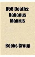 856 Deaths: Rabanus Maurus