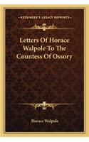 Letters Of Horace Walpole To The Countess Of Ossory: (English)