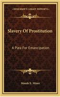 Slavery Of Prostitution