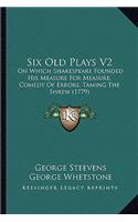 Six Old Plays V2