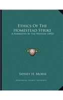 Ethics Of The Homestead Strike