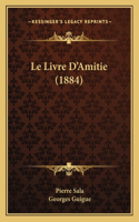 Livre D'Amitie (1884)