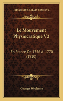 Le Mouvement Physiocratique V2