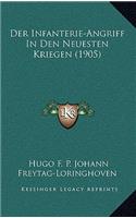 Der Infanterie-Angriff In Den Neuesten Kriegen (1905)
