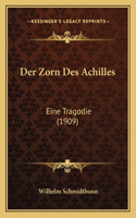 Der Zorn Des Achilles