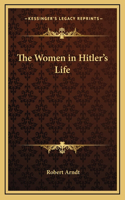 The Women in Hitler's Life