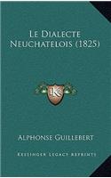 Le Dialecte Neuchatelois (1825)