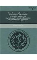 The Relationship Between Core Characteristics of Borderline Personality Disorder and Interpersonal Dysfunction: Examining the Role of Indirect Aggress