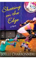 Skating on the Edge