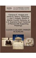 Clarence E. Hodges and James B. Searcy, Petitioners, V. Joe F. Hodges, Sheriff of Warren County, Kentucky, Et U.S. Supreme Court Transcript of Record with Supporting Pleadings