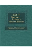 Dick T. Morgan