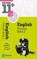 Pearson REVISE 11+ English Practice Book 2 - for the 2025 and 2026 exams: Ages 8 - 10+ Years: (Pearson Revise)