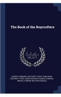 The Book of the Roycrofters