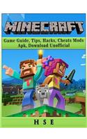 Minecraft Game Guide, Tips, Hacks, Cheats, Mods, Apk, Download Unofficial