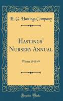 Hastings' Nursery Annual: Winter 1948-49 (Classic Reprint)