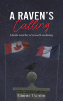 A Raven's Calling