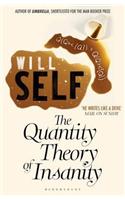 Quantity Theory of Insanity