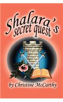 Shalara's Secret Quest
