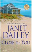 Close to You