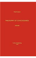 Philosophy of Consciousness
