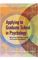 Applying to Graduate School in Psychology