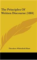 The Principles Of Written Discourse (1884)