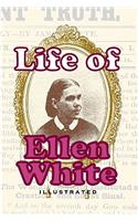 Life Of Ellen White