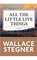 All the Little Live Things