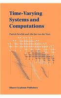 Time-Varying Systems and Computations